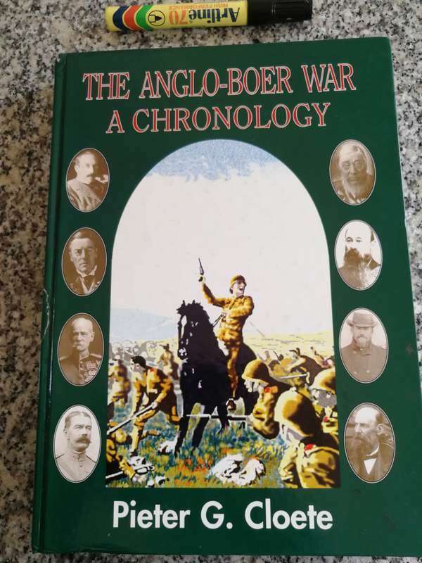 THE ANGLO BOER WAR A CHRONOLOGY PIETER G CLOETE