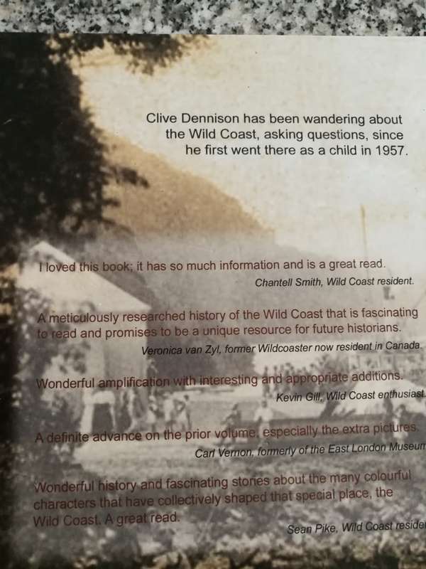 A HISTORY OF THE WILD COAST CLIVE DENNISON  SIGNED ( formally  Transkei ) ( includes shipwrecks )