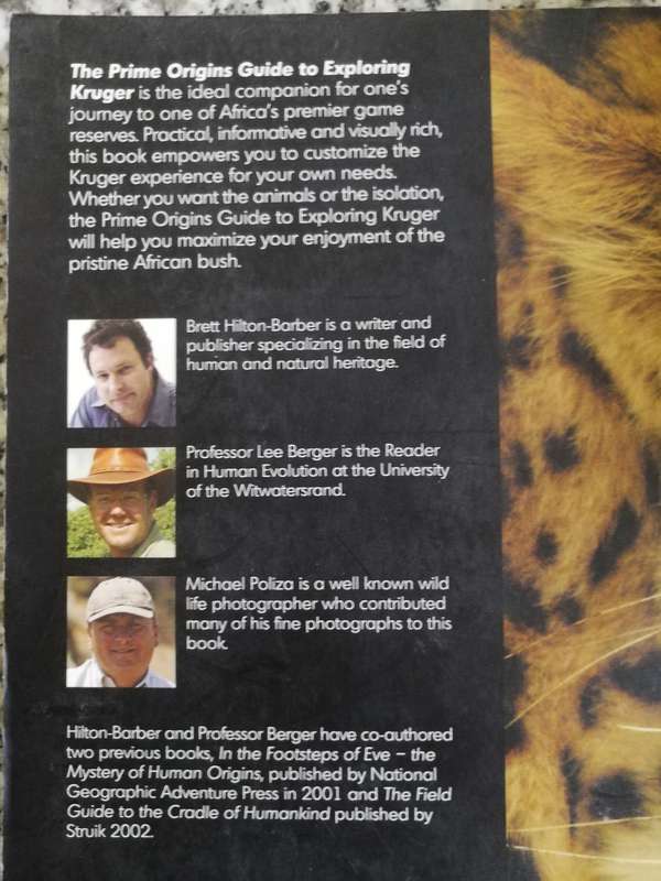 PRIME ORIGINS GUIDE TO EXPLORING KRUGER BRETT HILTON-BARBER ( Kruger National Park KNP  )