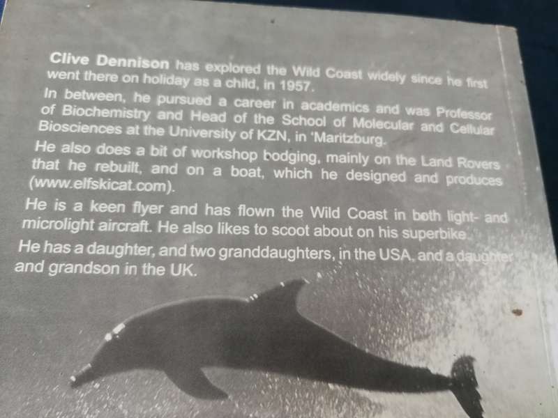 A BRIEF HISTORY OF THE WILD COAST CLIVE DENNISON  SIGNED ( formally known as the Transkei )