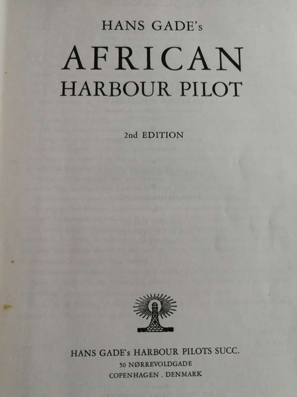 HANS GADE AFRICAN HARBOUR PILOT  ( GADE's ) Shipping Harbour details maps  navigation naughtical