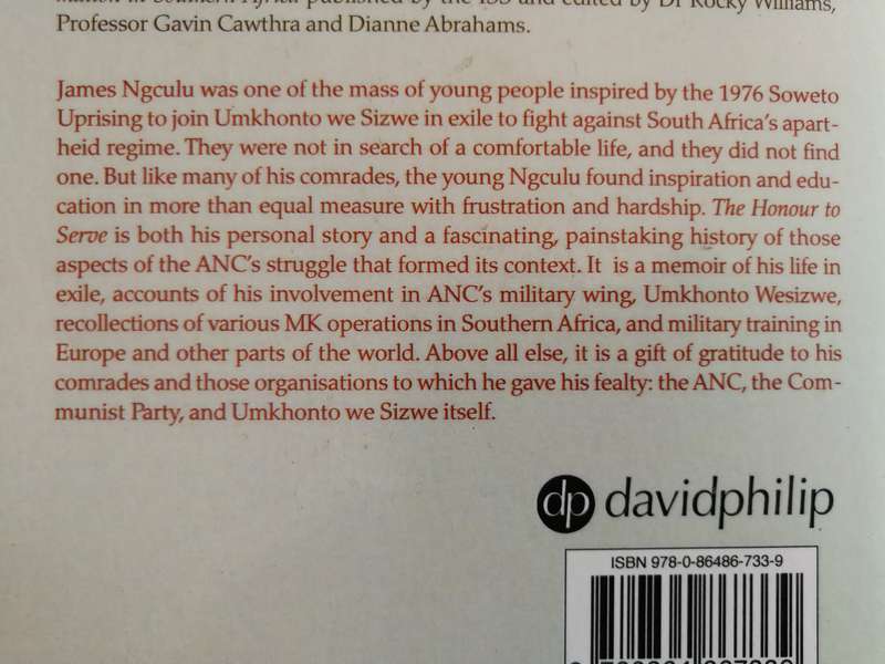 THE HONOUR TO SERVE JAMES NCULU  Recollections  of an UMKHONTO SOLDIER Liberation Struggle