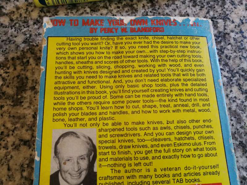 HOW TO MAKE YOUR OWN KNIVES ... etc.  By PERCY W BLANDFORD 1979 A step by Step Guide