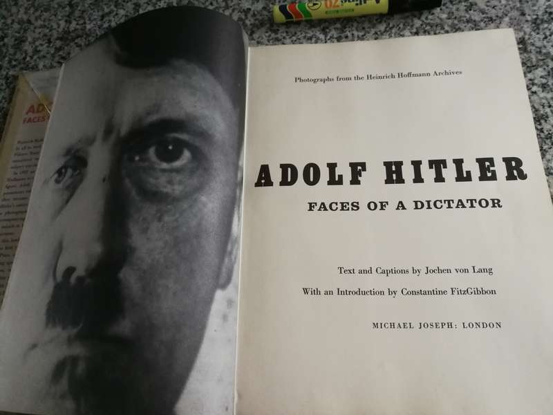 ADOLF HITLER FACES OF A DICTATOR Text and Captions JOCHEN von LANG 1969