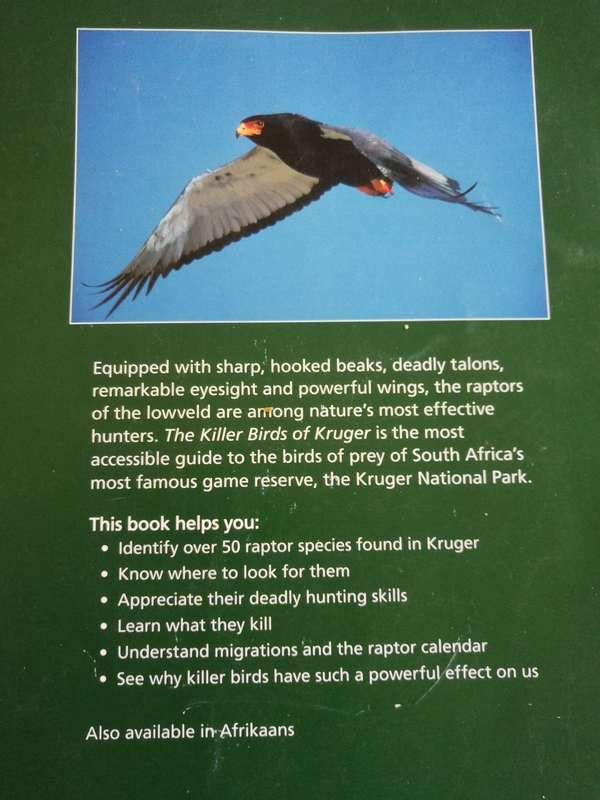 PRIME ORIGINS GUIDE THE KILLER BIRDS OF KRUGER  BRETT HILTON-BARBER  ( Birds of Prey Eagles )