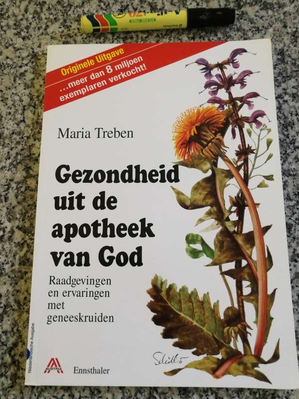 GEZONDHEID UIT DIE APOTHEEK VAN GOD MARIA TREBEN ( God's Pharmacy  in GERMAN language )