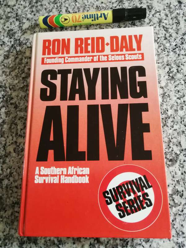 Reserved for AfricanStuff RON REID DALY COMMANDER OF THE SELOUS SCOUTS  STAYING ALIVE