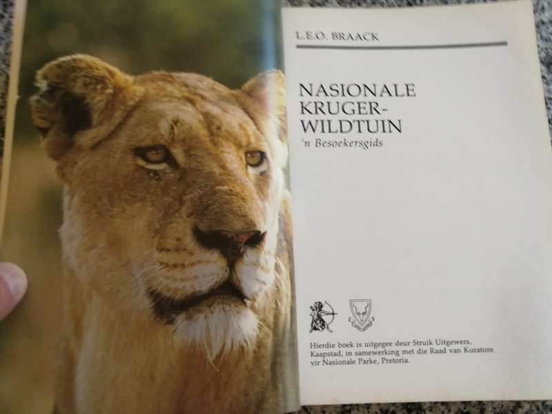 NASIONALE KRUGER WILDTUIN 'n Besoekers Gids LEO BRAACK Kruger National Park Game wildlife Afrikaans