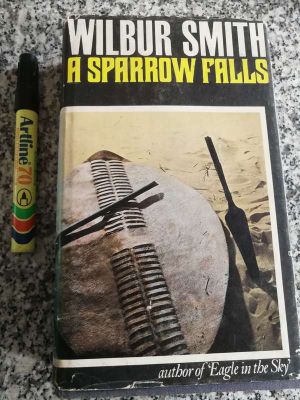 A SPARROW FALLS WILBUR SMITH HEINEMANN FIRST EDITION 1977