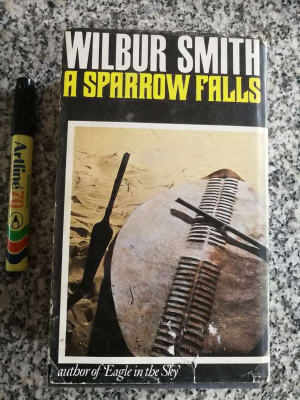 A SPARROW FALLS WILBUR SMITH HEINEMANN FIRST EDITION 1977