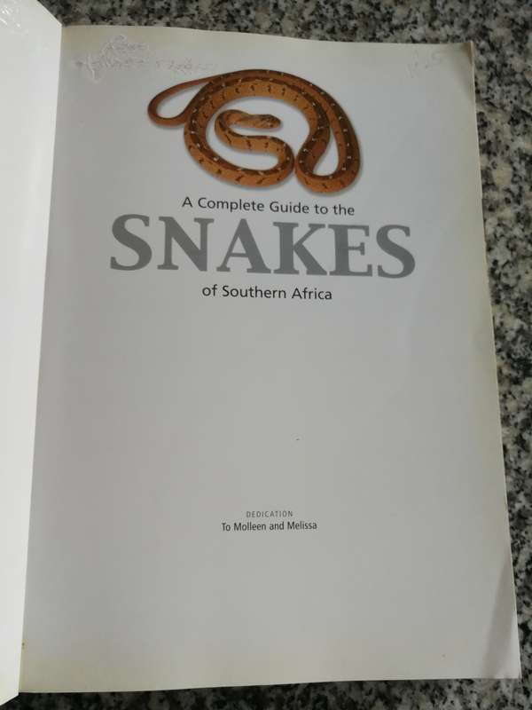 SNAKES OF SOUTHERN AFRICA A Complete Guide Second Edition 2004 JOHAN MARAIS