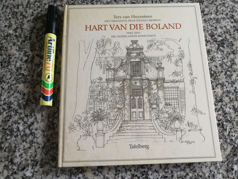 HART VAN DIE BOLAND Deel 1 Die Nederlandse Komponent TERS van der HUYSTEEN Tekeninge Hannes Meiring