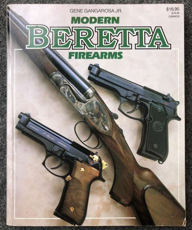Modern Beretta Firearms - Gene Gangarosa