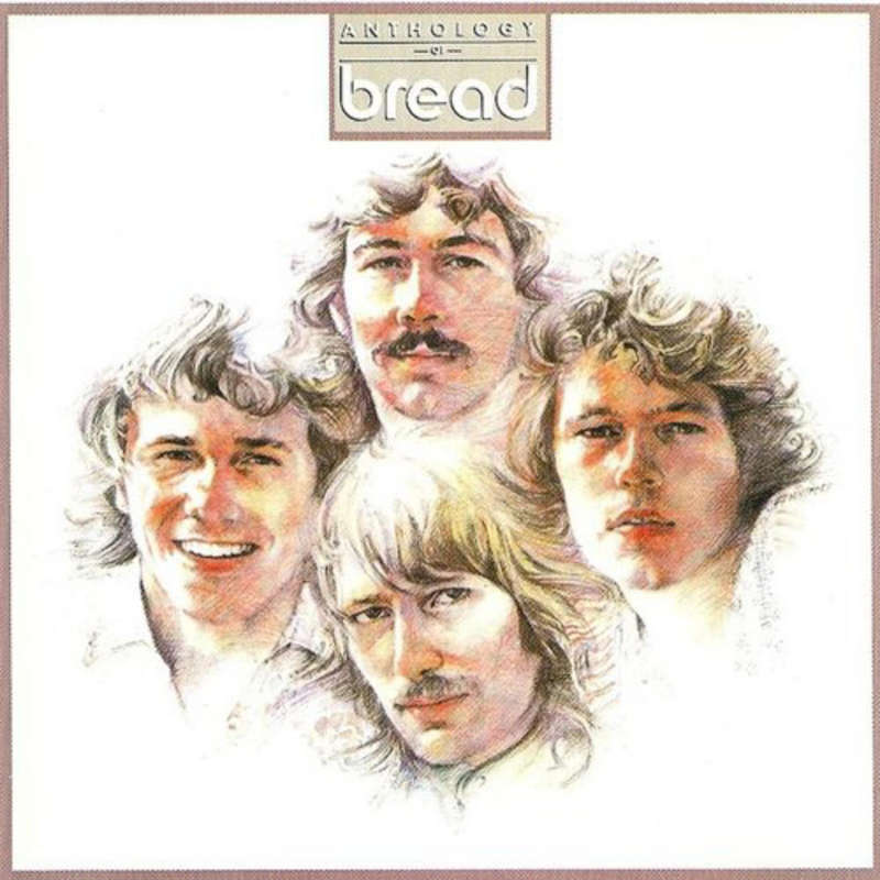 Bread - Anthology Of Bread