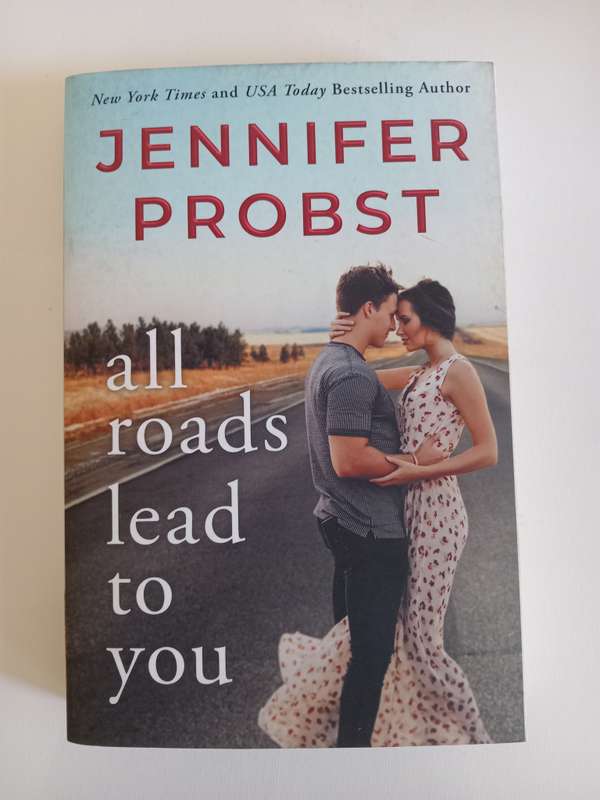 Jennifer Probst - All roads lead to you