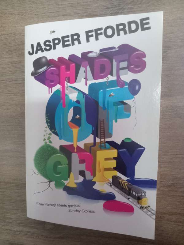 Shades of Grey Book - By: Jasper Fforde