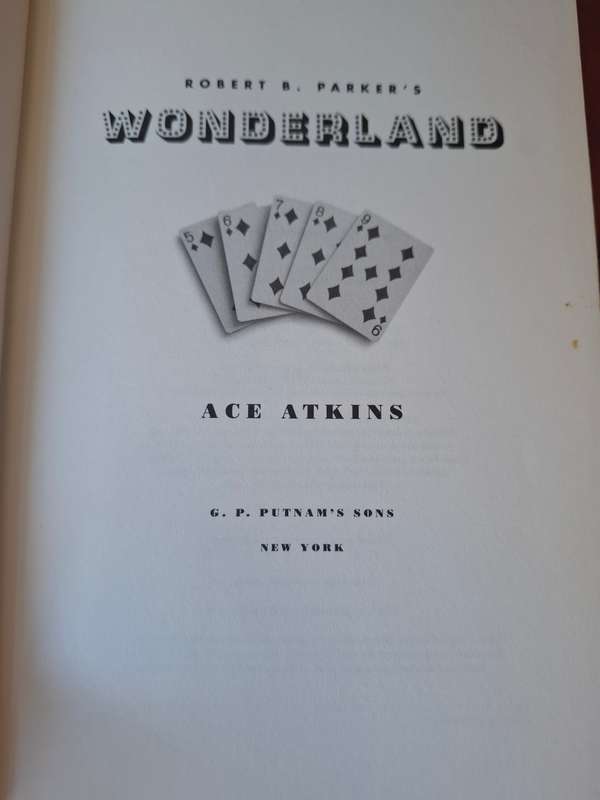 BOOK: Robert B Parker's Wonderland by Ace Atkins