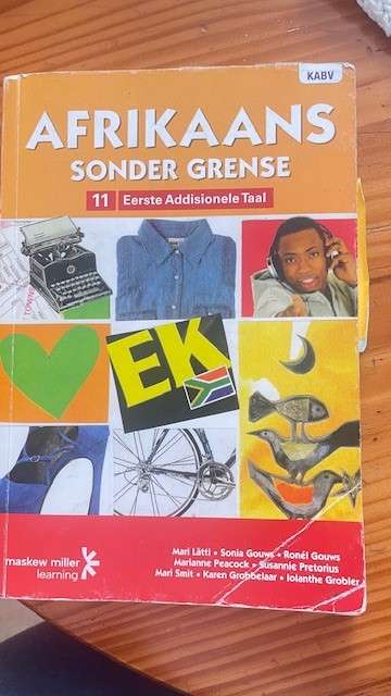 Grade 11 Afrikaans sonder Grense by Maskew miller learning - EAT