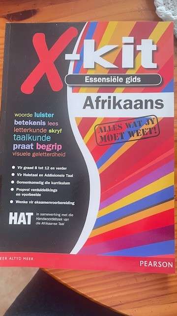 Grade 8 - Grade 12 X-kit Essensiele Gids Afrikaans