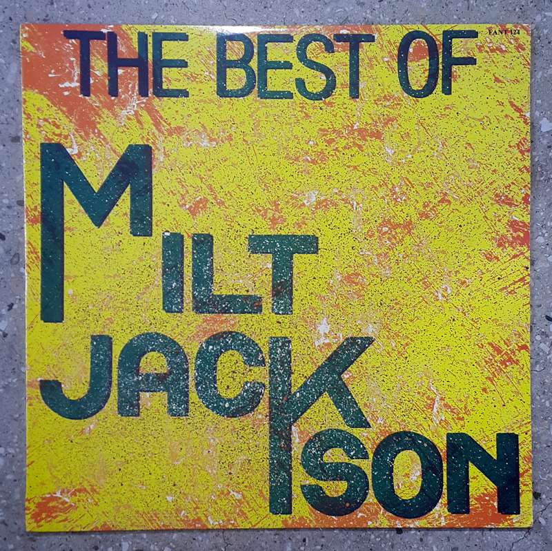 MILT JACKSON - THE BEST OF MILT JACKSON Vinyl, LP, Compilation Country: US Released: 1989