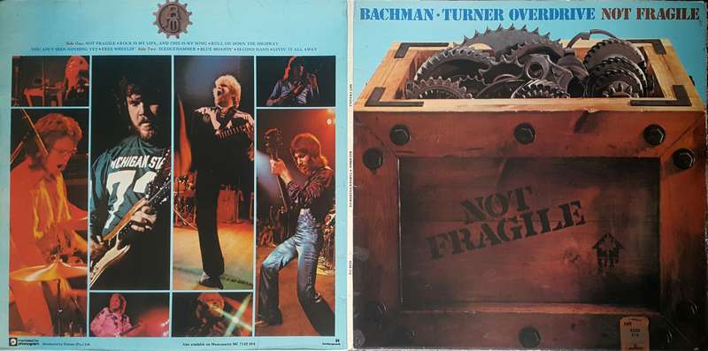 BACHMAN TURNER OVERDRIVE - NOT FRAGILE Vinyl, LP, Album Country: South Africa Released: 1974