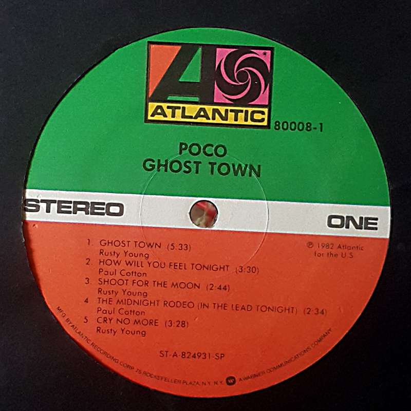 POCO - GHOST TOWN Vinyl, LP, Album, Stereo, Specialty Records Pressing Country: US Released: 1982