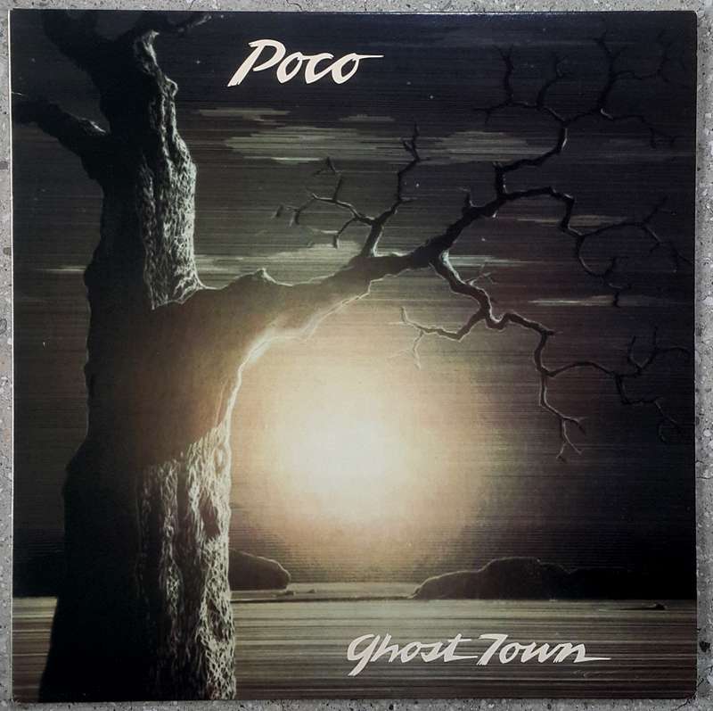 POCO - GHOST TOWN Vinyl, LP, Album, Stereo, Specialty Records Pressing Country: US Released: 1982