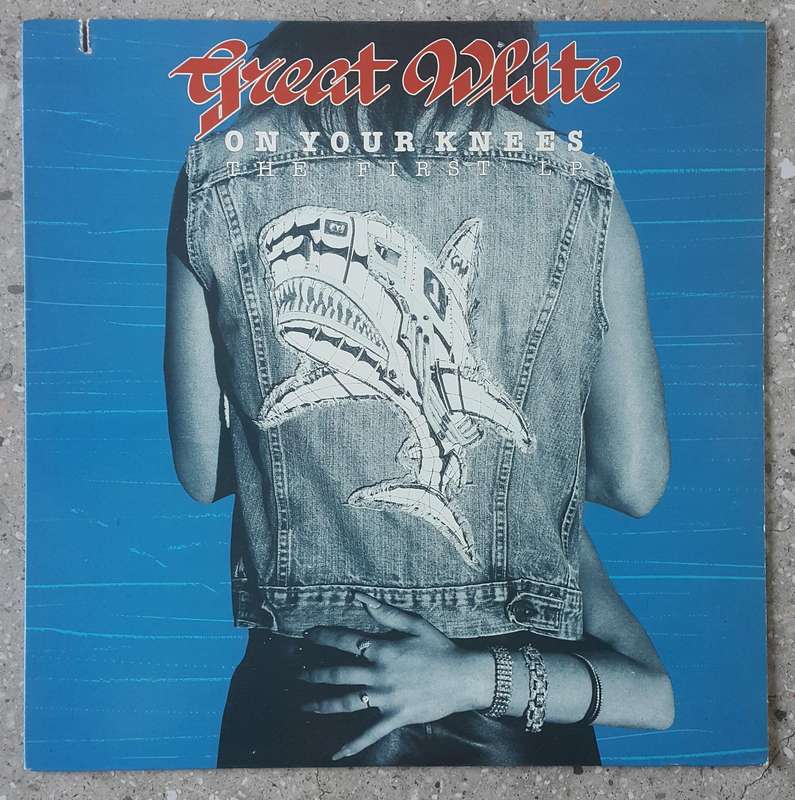 GREAT WHITE - ON YOUR KNEES(First Album)  Vinyl, Country: US Released: 1987
