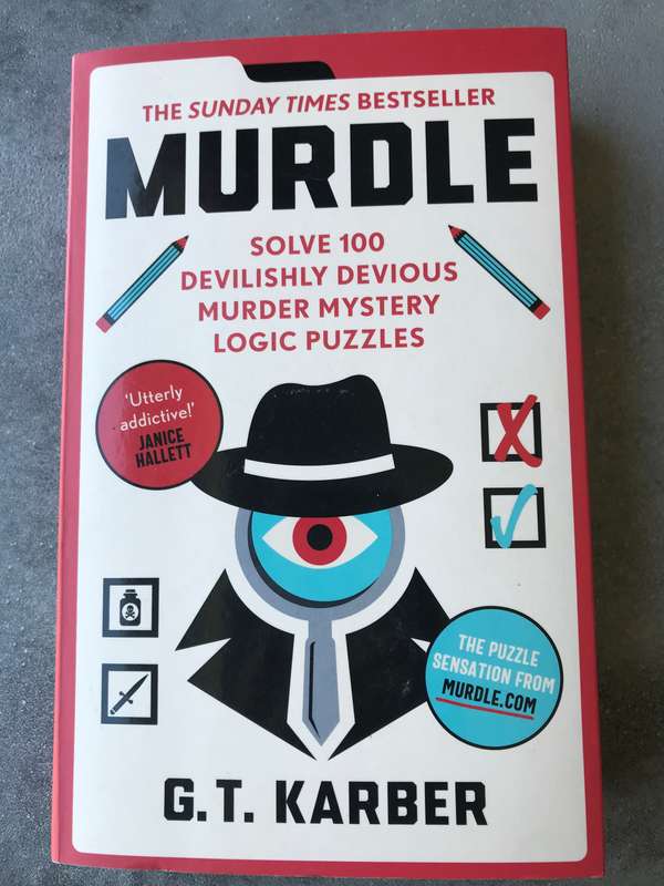 Murdle: Solve 100 Devilishly Devious Murder Mystery Logic Puzzles [Paperback: Like New]