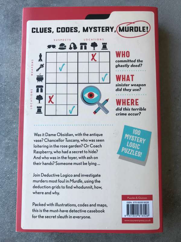 Murdle: Solve 100 Devilishly Devious Murder Mystery Logic Puzzles [Paperback: Like New]