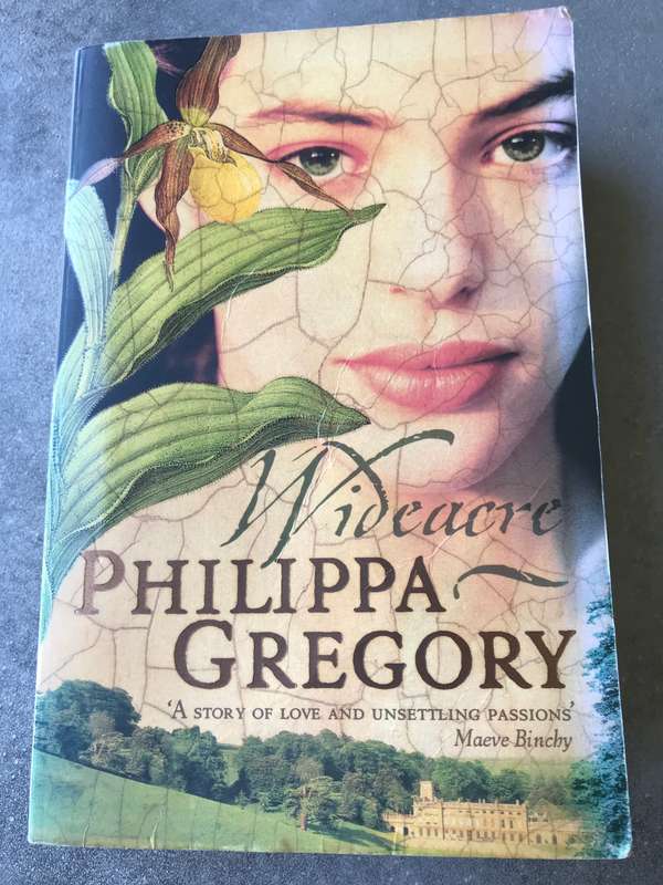 Wideacre (Wideacre Trilogy #1) by Philippa Gregory [Paperback: Good]