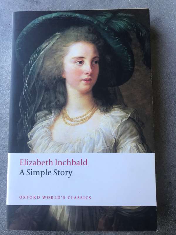 A Simple Story by Elizabeth Inchbald [Paperback: Excellent]