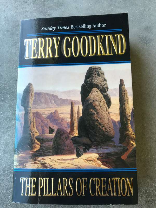 The Pillars of Creation (Sword of Truth #7) by Terry Goodkind [Paperback: Very Good]