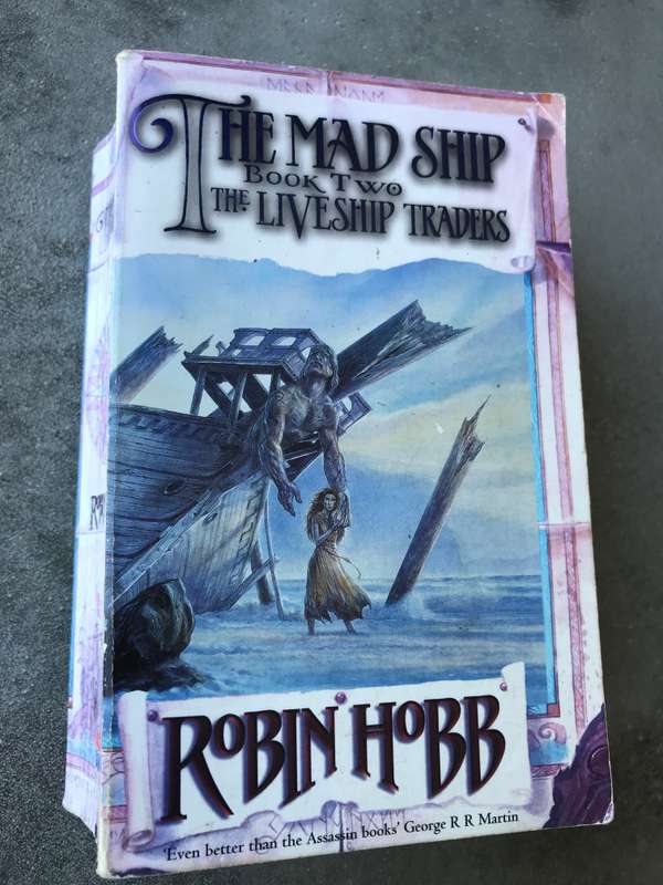 The Mad Ship (Liveship Traders #2) by Robin Hobb [Paperback: Average]