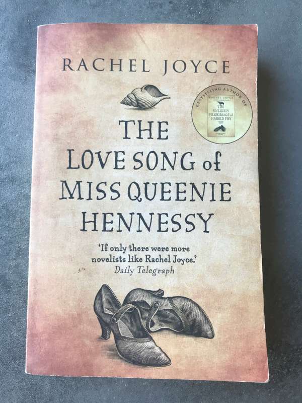 The Love Song of Miss Queenie Hennessy by Rachel Joyce [Large Paperback: Good]