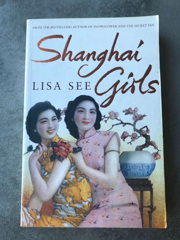Shanghai Girls by Lisa See [Large Paperback: Good]