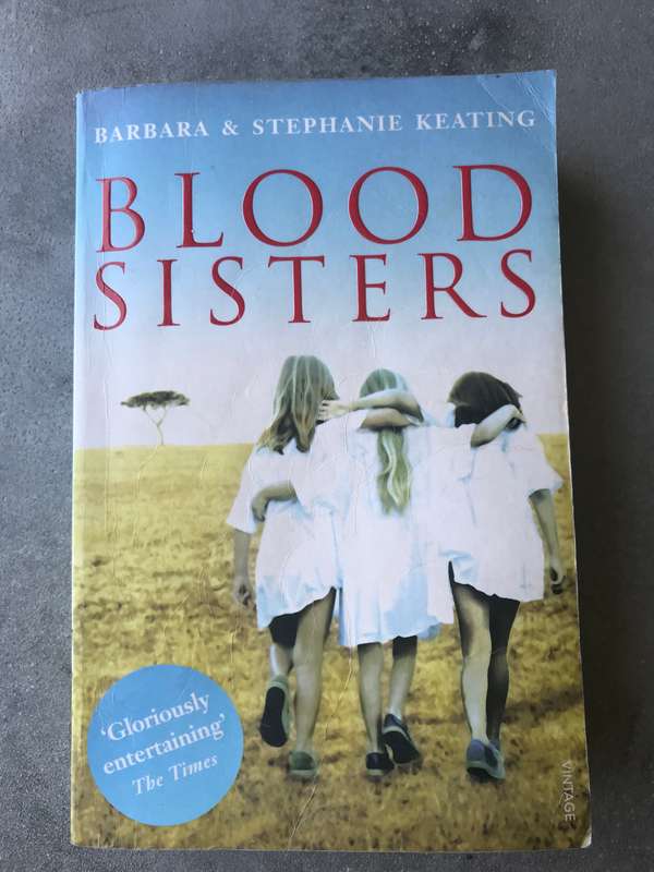 Blood Sisters (Langani Trilogy #1) by Barbara & Stephanie Keating [Paperback: Good]