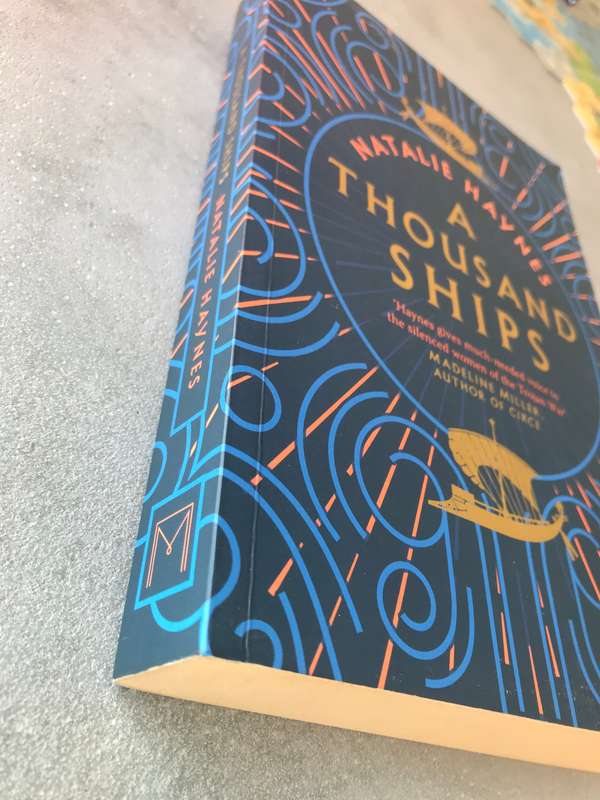 A Thousand Ships by Natalie Haynes [Large Paperback: Excellent]