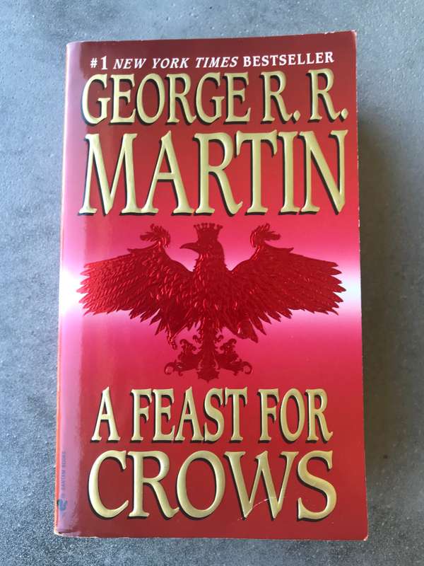 A Feast for Crows (Song of Ice and Fire #4) by George R.R. Martin [Paperback: Excellent]