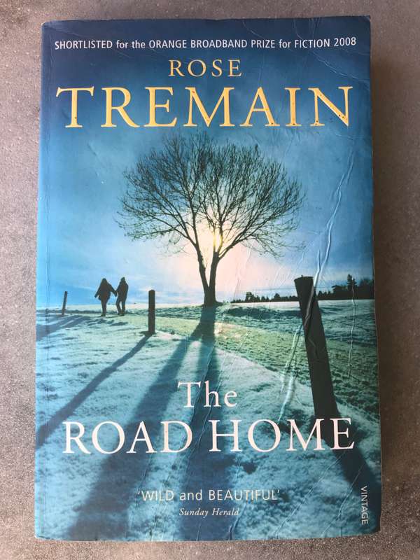The Road Home by Rose Tremain [Paperback: Average]