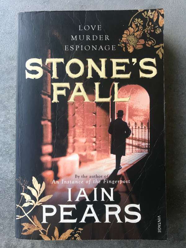 Stone's Fall by Iain Pears [Paperback: Average]