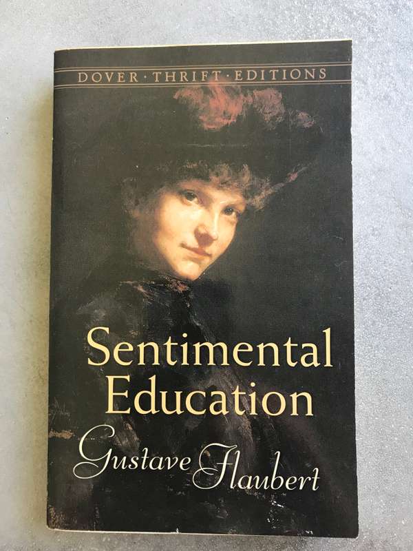 Sentimental Education by Gustave Flaubert [Paperback: Excellent]