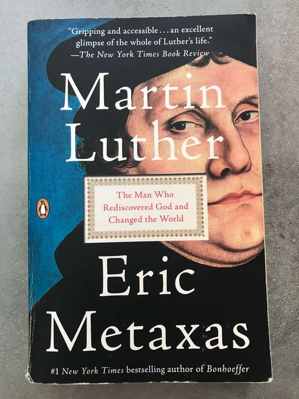 Martin Luther by Eric Metaxas [Paperback: Good]