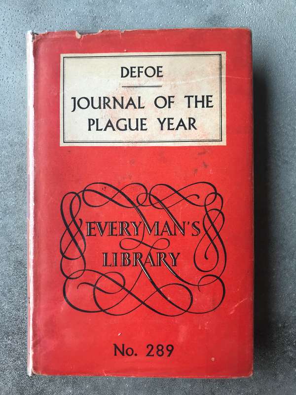 A Journal of the Plague Year by Daniel Defoe [Hardcover: Very Good]