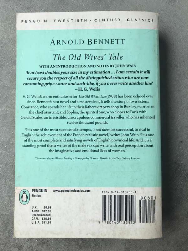 The Old Wives' Tale by Arnold Bennett [Paperback: Good]