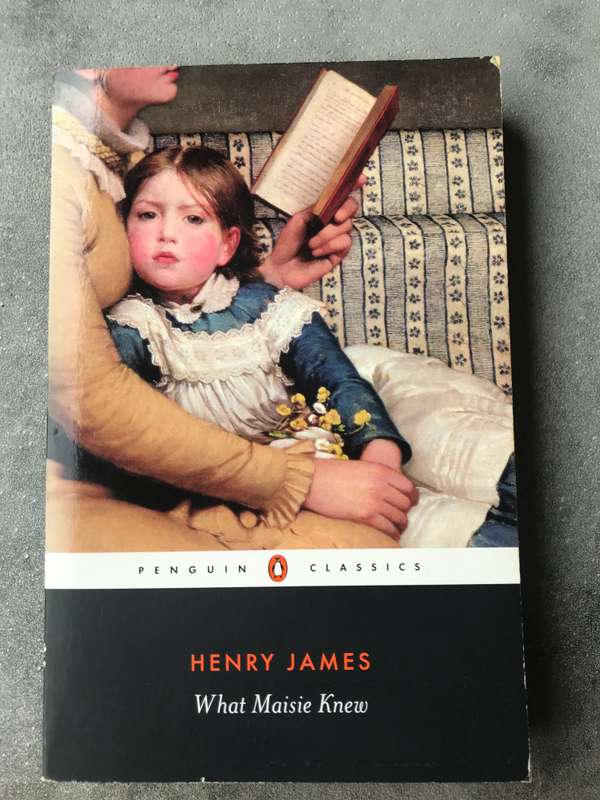 What Maisie Knew by Henry James [Paperback: Very Good]