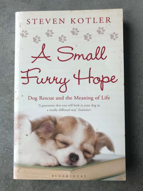 A Small Furry Hope by Steven Kotler [Paperback: Good]