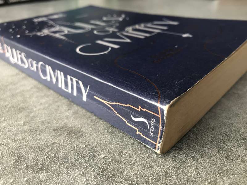 Rules of Civility by Amor Towles [Paperback: Good]