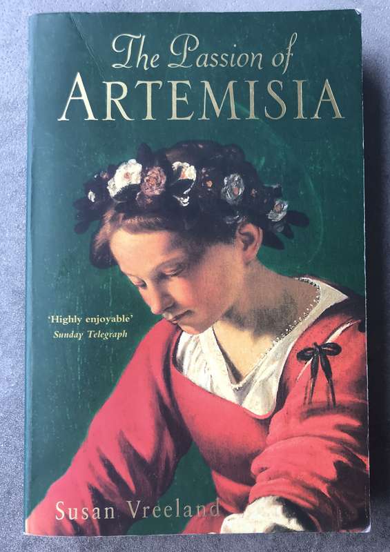 The Passion of Artemisia by Susan Vreeland [Paperback: Good]