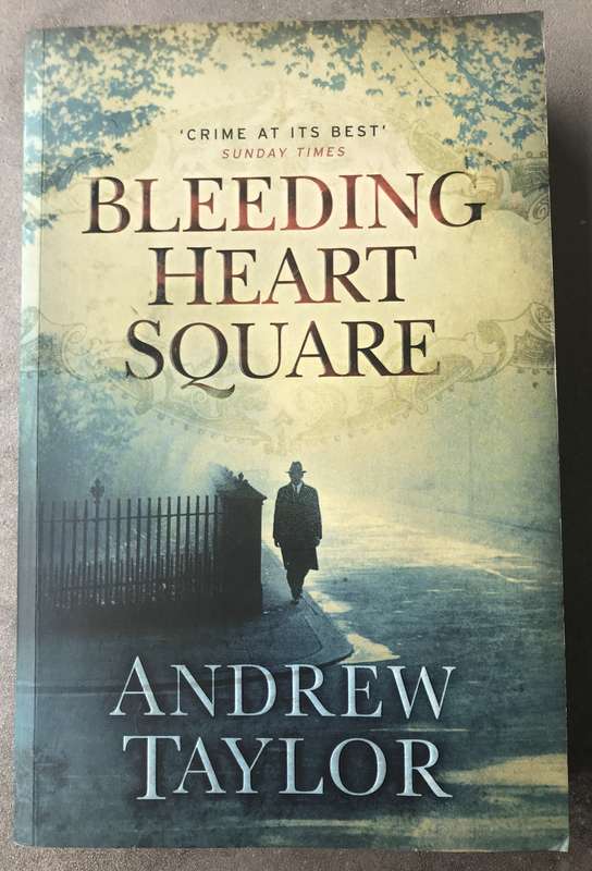 Bleeding Heart Square by Andrew Taylor [Large Paperback: Good]